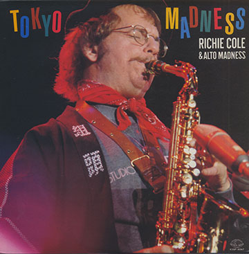 TOKYO MADNESS,Richie Cole