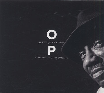 O.P., Alvin Queen