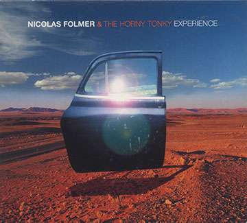 & THE HORNY TONKY EXPERIENCE ,Nicolas Folmer