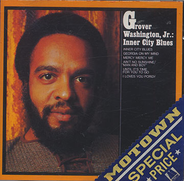 Inner City Blues,Grover Washington