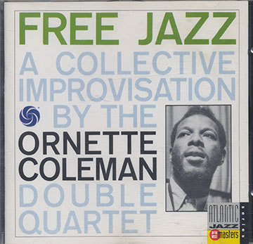 FREE JAZZ,Ornette Coleman