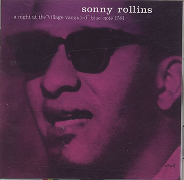 A NIGHT AT THE VILLAGE VANGUARD ,Sonny Rollins