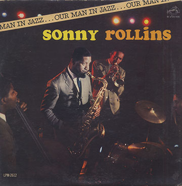 OUR MAN IN JAZZ,Sonny Rollins
