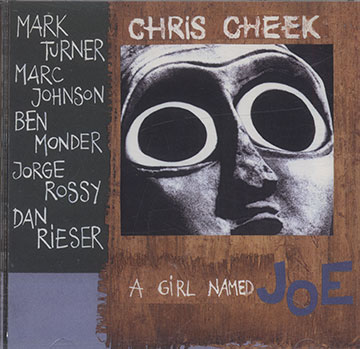 A GIRL NAMED JOE,Chris Cheek