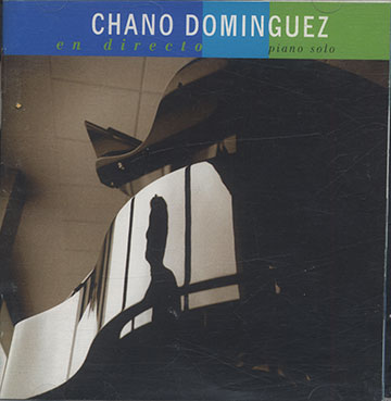 en directo ,Chano Dominguez