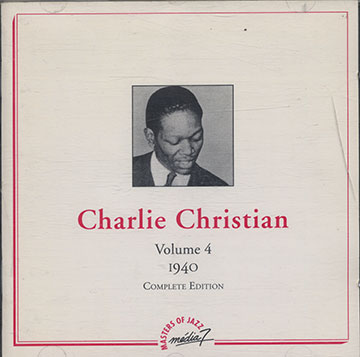 Charlie Christian Vol.4,Charlie Christian
