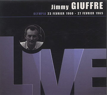 Olympia 23 f�vrier 1960 - 27 f�vrier 1965,Jimmy Giuffre