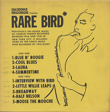 RARE BIRD,Charlie Parker