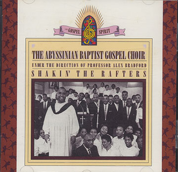 THE ABYSSINIAN BAPTIST CHOIR - SHAKIN' THE RAFTERS ,Alex Bradford , Willie James  McPhatter , Dickie Mitchell , Pola Roberts