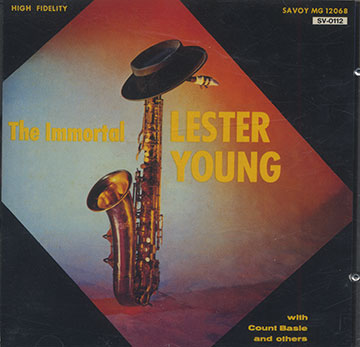 The Immortal,Lester Young