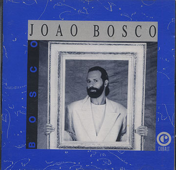 Bosco,Joao Bosco