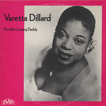 Double Crossing Daddy,Varetta Dillard
