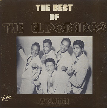 THE BEST OF THE ELDORADOS Vol.1, The Eldorados