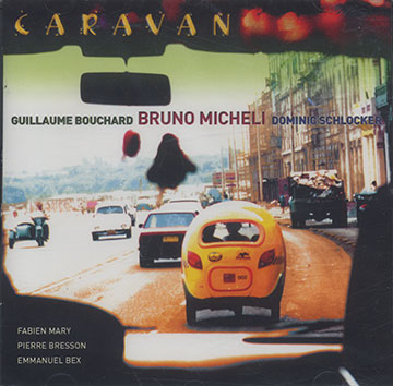 CARAVAN,Bruno Micheli