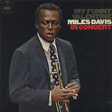 My funny Valentine ,Miles Davis