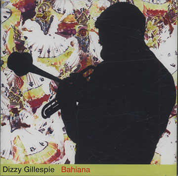 BAHIANA,Dizzy Gillespie