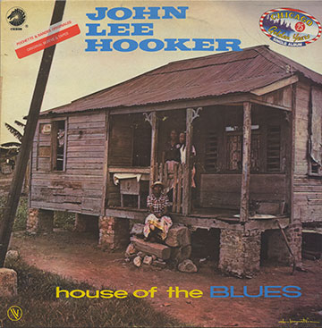 HOUSE OF THE BLUES ,John Lee Hooker
