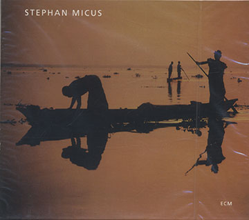 THE GARDEN OF MIRRORS ,Stephan Micus