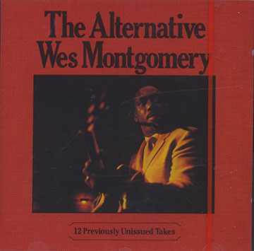 The Alternative ,Wes Montgomery