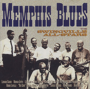 MEMPHIS BLUES The Swingville All-Stars, Lee Blair , Kenny Davern , Sidney De Paris , Pee Wee Erwin , Bud Freeman , Leonard Gaskin