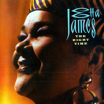 the right time,Etta James