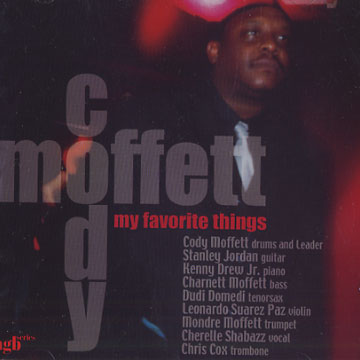 My favorite things,Cody Moffett