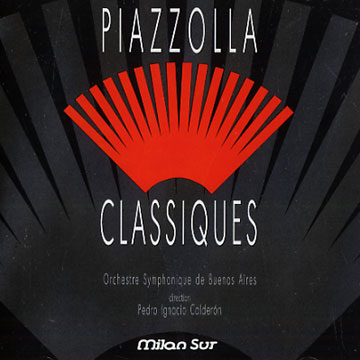 piazzolla classique, Orchestre Symphonique De Buenos Aires