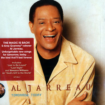 Tomorrow today,Al Jarreau