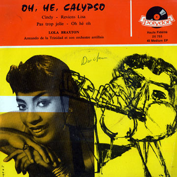 Oh he Calypso,Lola Braxton