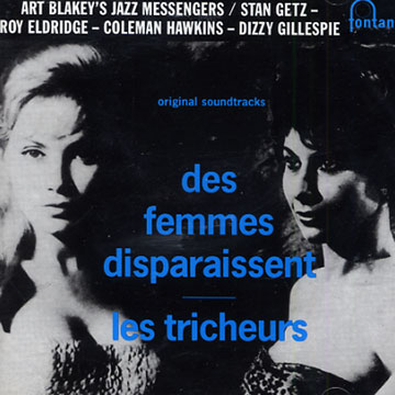 Des femmes disparaissent / Les tricheurs,Art Blakey