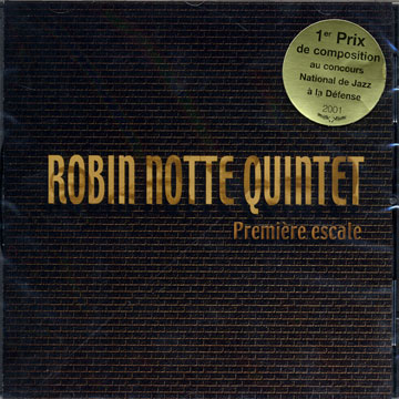 premi�re escale,Robin Notte