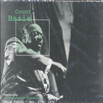 live at salle pleyel - -apr. 17th, 1972,Count Basie