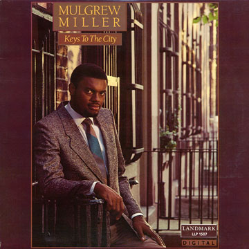 Keys to the city,Mulgrew Miller