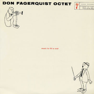 music to fill a void,Don Fagerquist