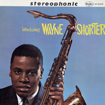 Introducing wayne shorter,Wayne Shorter