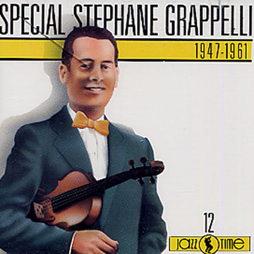 Special Stphane Grappelli 1947 - 1961,Stphane Grappelli