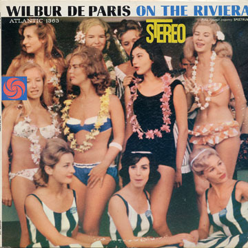 on the riviera,Wilbur De Paris
