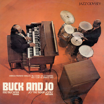 Buck and Joe,Milt Buckner , Jo Jones