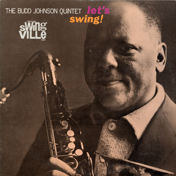 Let's swing!,Budd Johnson