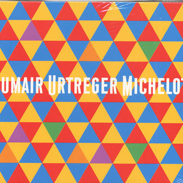 hum,Daniel Humair , Pierre Michelot , Ren Urtrger