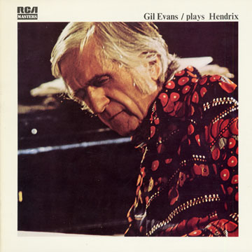 Gil Evans plays Hendrix,Gil Evans