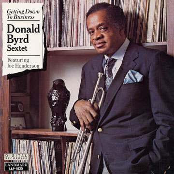 Getting down to business,Donald Byrd