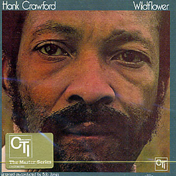 Wildflower,Hank Crawford