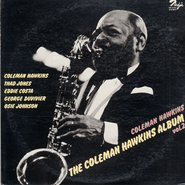 The Coleman Hawkins Album Vol. II,Coleman Hawkins