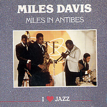 miles in Antibes,Miles Davis