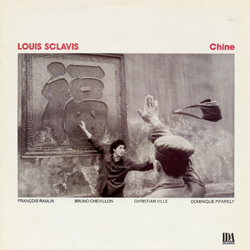 Chine,Louis Sclavis