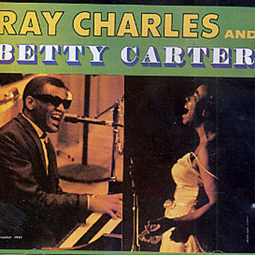Ray Charles and Betty Carter,Benny Carter , Ray Charles