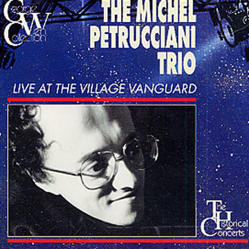 live at the village vanguard,Michel Petrucciani