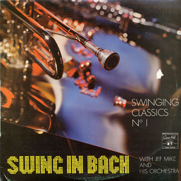 swing in Bach,Jef Mike