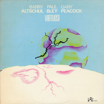 Virtuosi,Barry Altschul , Paul Bley , Gary Peacock